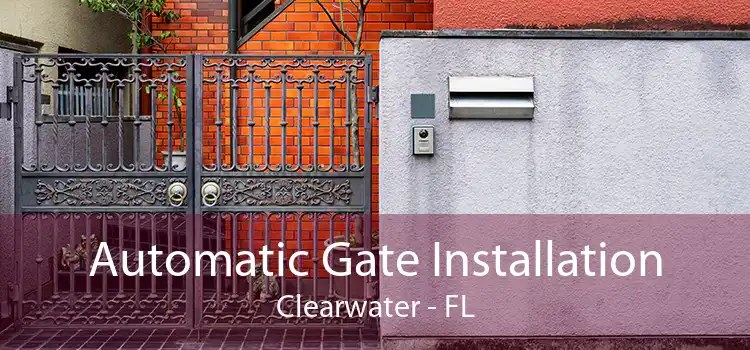 Automatic Gate Installation Clearwater - FL