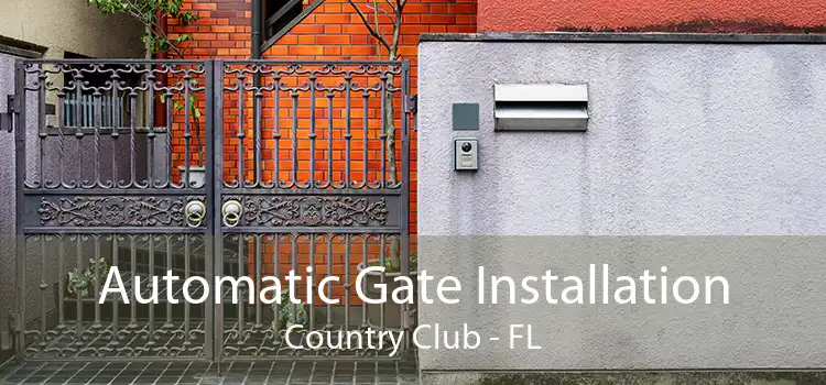 Automatic Gate Installation Country Club - FL