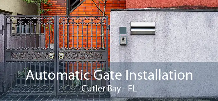 Automatic Gate Installation Cutler Bay - FL