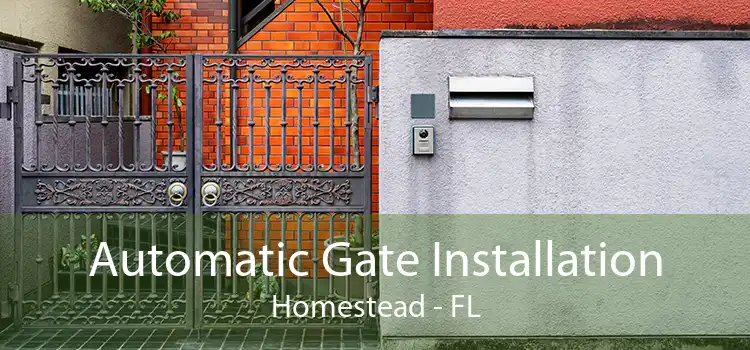 Automatic Gate Installation Homestead - FL