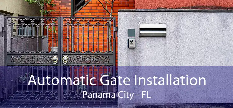 Automatic Gate Installation Panama City - FL