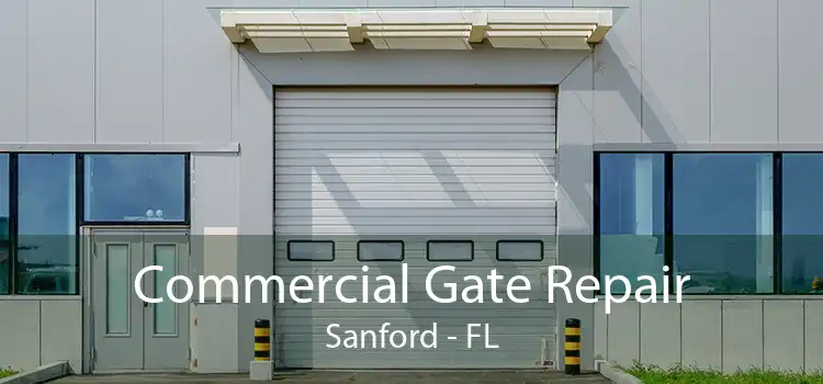 Commercial Gate Repair Sanford - FL