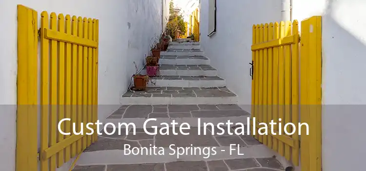 Custom Gate Installation Bonita Springs - FL