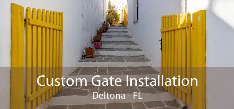 Custom Gate Installation Deltona - FL