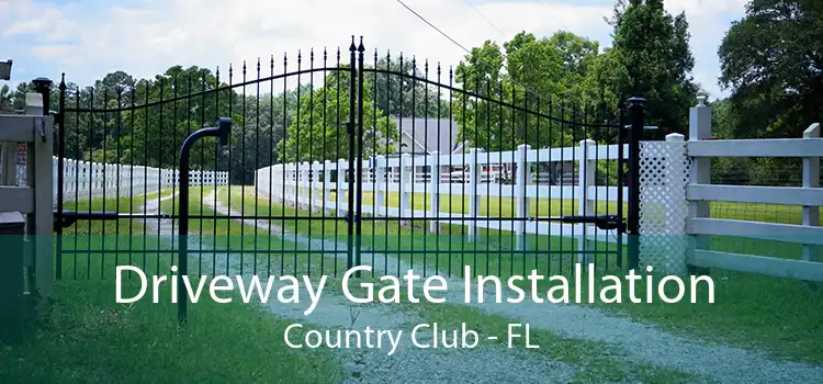 Driveway Gate Installation Country Club - FL