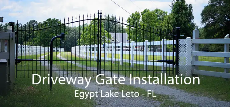 Driveway Gate Installation Egypt Lake Leto - FL