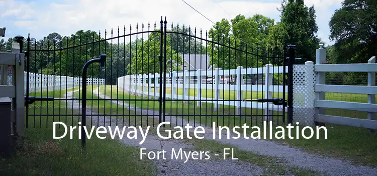 Driveway Gate Installation Fort Myers - FL