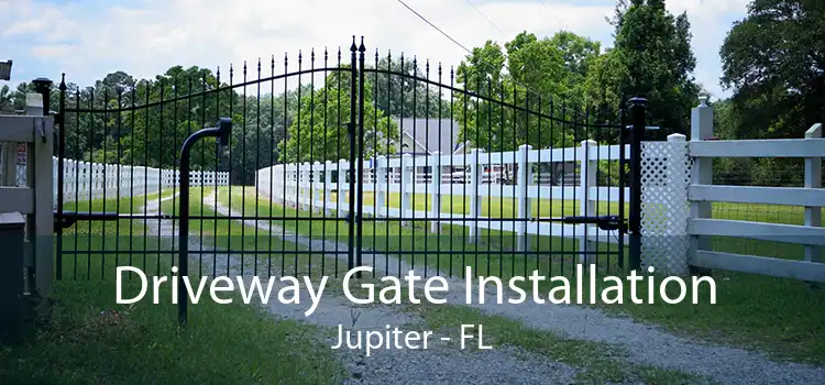 Driveway Gate Installation Jupiter - FL