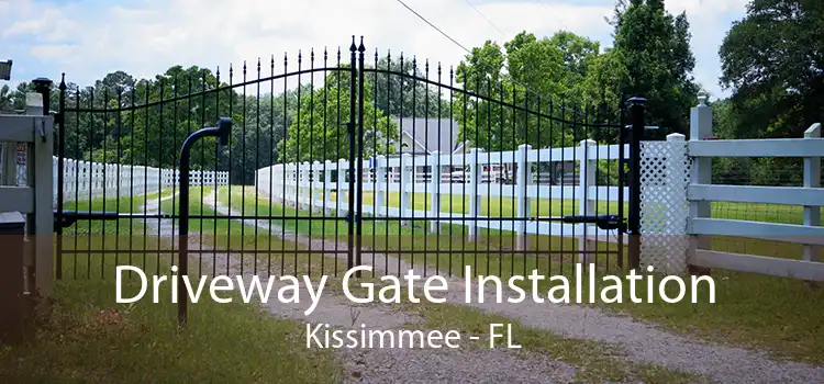 Driveway Gate Installation Kissimmee - FL