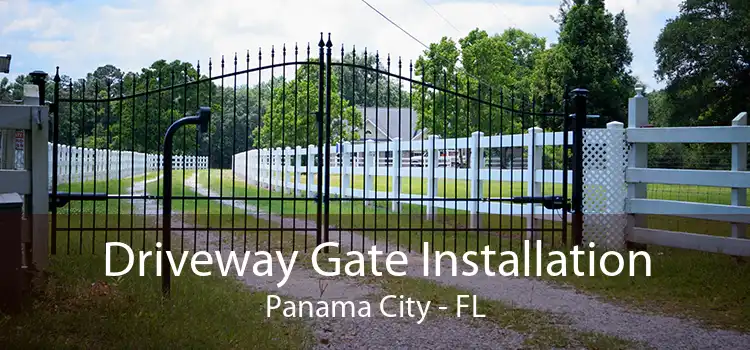 Driveway Gate Installation Panama City - FL