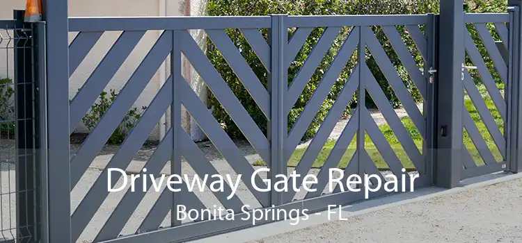 Driveway Gate Repair Bonita Springs - FL