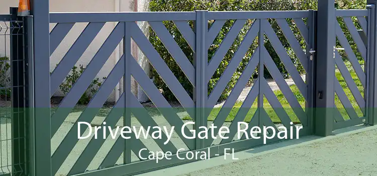 Driveway Gate Repair Cape Coral - FL