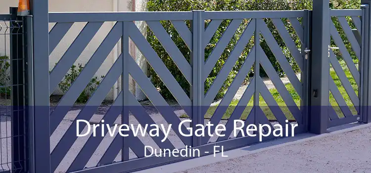 Driveway Gate Repair Dunedin - FL