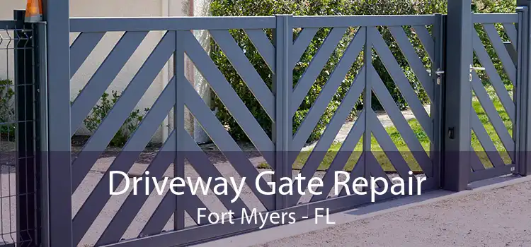 Driveway Gate Repair Fort Myers - FL