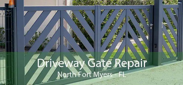 Driveway Gate Repair North Fort Myers - FL