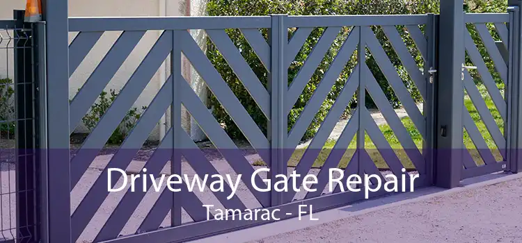 Driveway Gate Repair Tamarac - FL