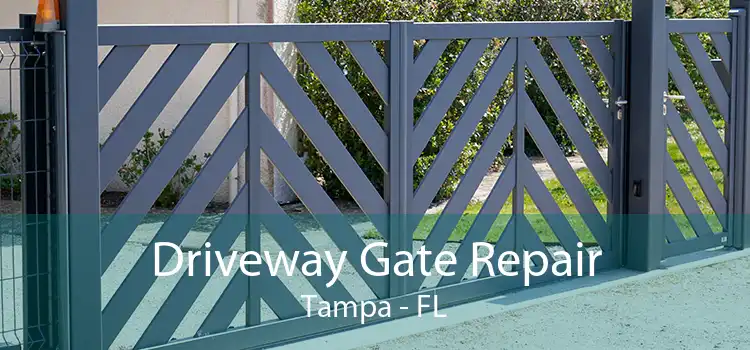 Driveway Gate Repair Tampa - FL