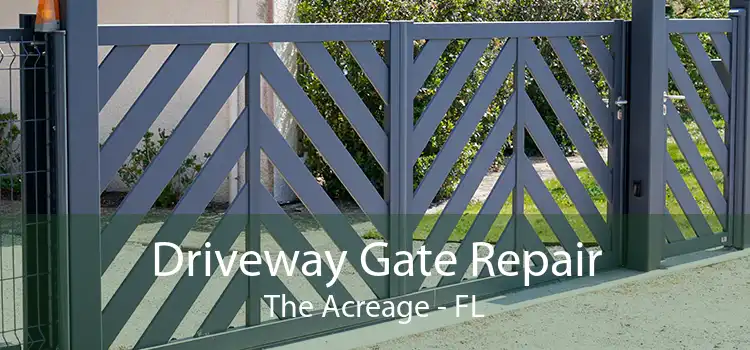 Driveway Gate Repair The Acreage - FL