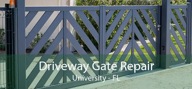 Driveway Gate Repair University - FL