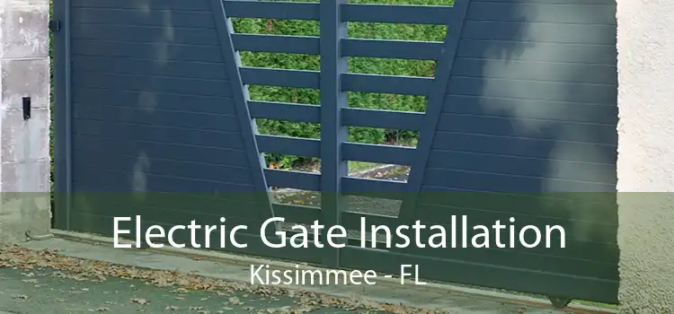 Electric Gate Installation Kissimmee - FL