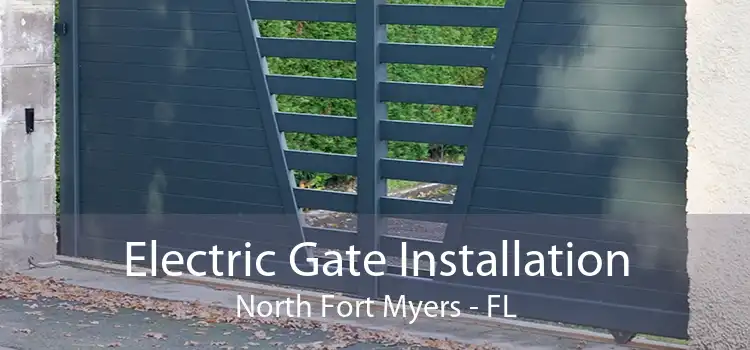 Electric Gate Installation North Fort Myers - FL