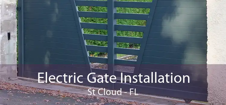 Electric Gate Installation St Cloud - FL