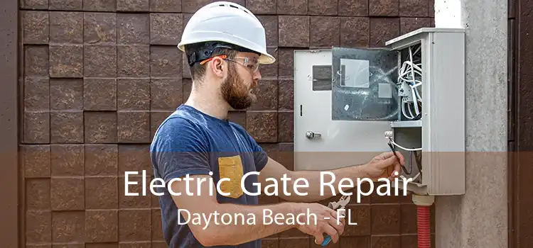 Electric Gate Repair Daytona Beach - FL