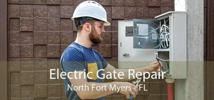 Electric Gate Repair North Fort Myers - FL