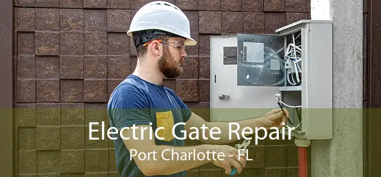 Electric Gate Repair Port Charlotte - FL