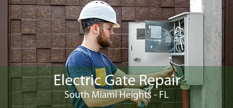 Electric Gate Repair South Miami Heights - FL