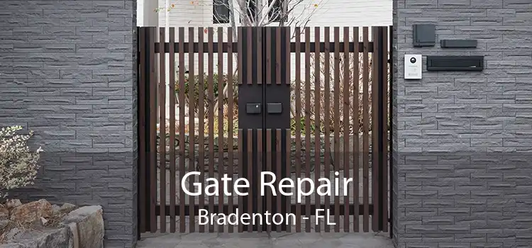 Gate Repair Bradenton - FL