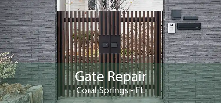 Gate Repair Coral Springs - FL