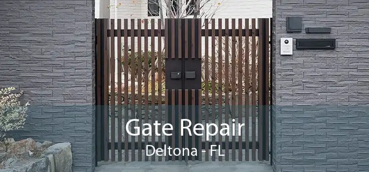 Gate Repair Deltona - FL