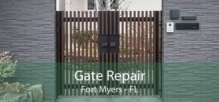 Gate Repair Fort Myers - FL